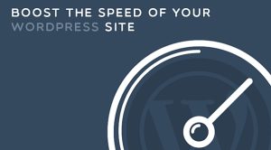 How to Improve the Speed of Your WordPress Site or Blog