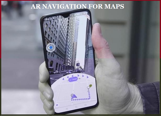 Google Rolls Out AR Navigation For Some Users