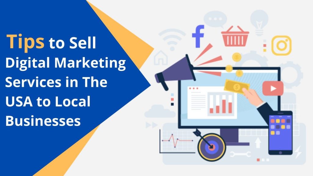 Tips-to-Sell-Digital-Marketing-Services-in-TheUSA-to-Local-Businesses - Primotech Tips-to-Sell-Digital-Marketing-Services-in-TheUSA-to-Local-Businesses