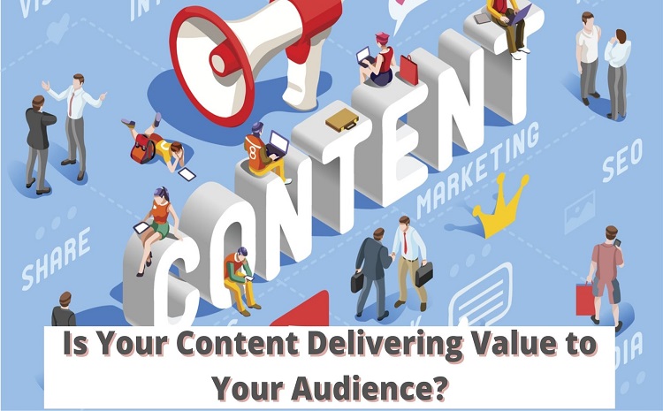 Is Your Content Delivering Value to Your Audience? - Primotech Is Your Content Delivering Value to Your Audience?