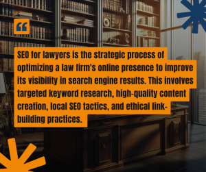 Defination of SEO for Lawyers 