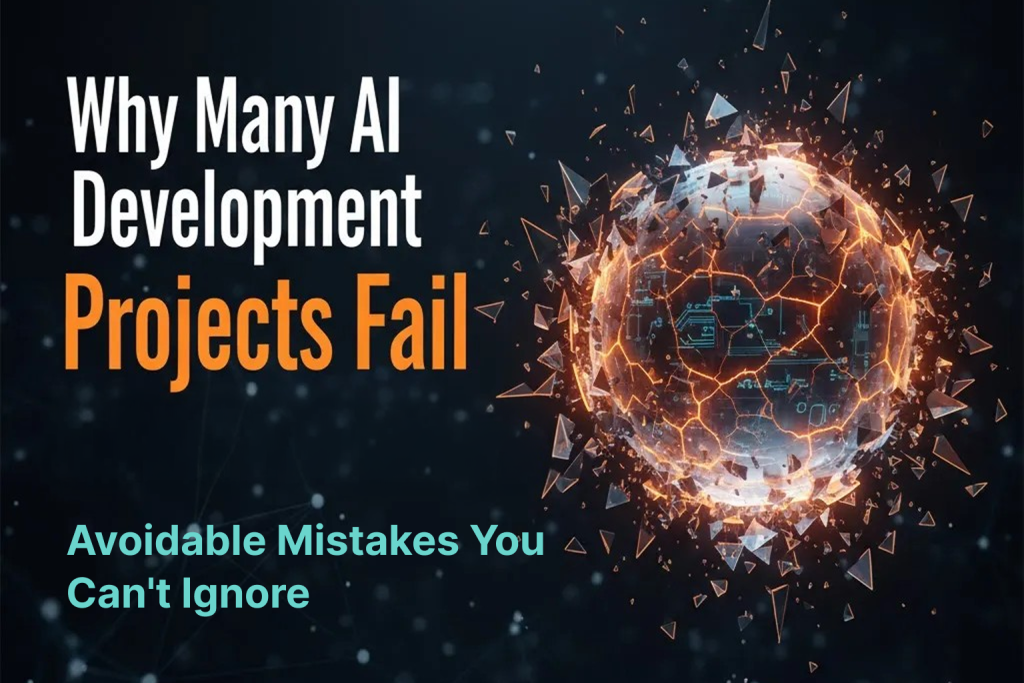 Why AI Development Project Fails