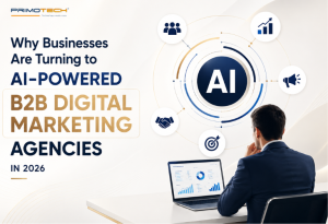 - Primotech AI-Powered B2B Digital Marketing Agencies